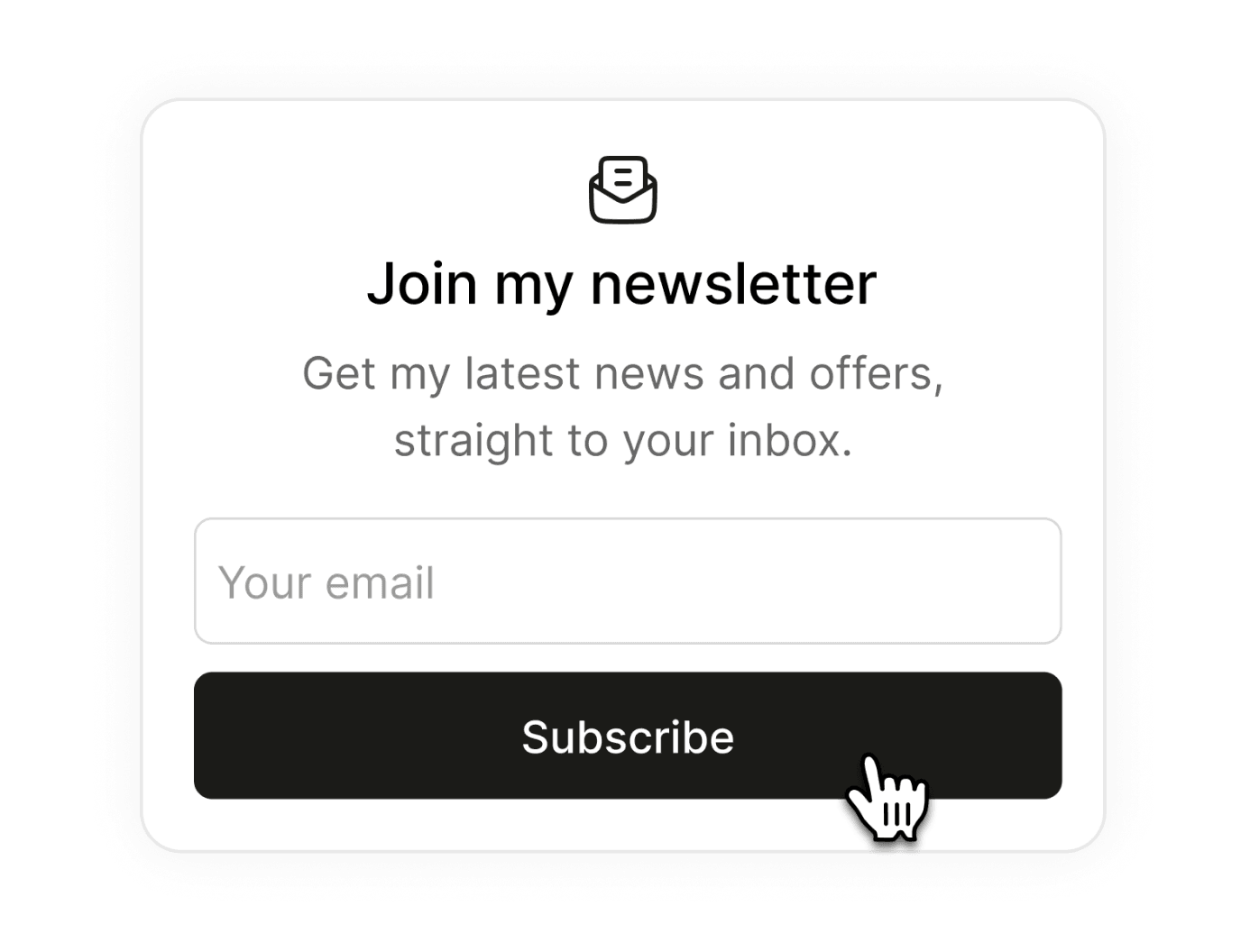 Un formulaire d'inscription « Join my newsletter » avec un champ email et un bouton Subscribe